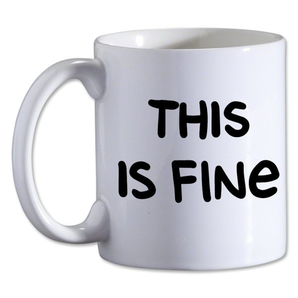 This is Fine Mug (Text Version) Supply