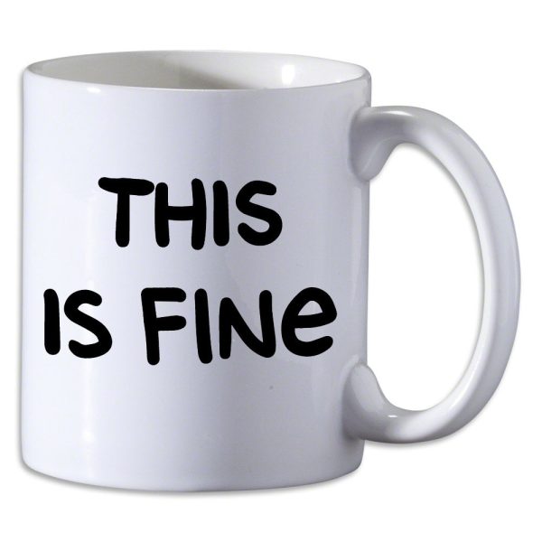 This is Fine Mug (Text Version) Supply - Image 3